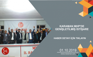 Karaman MHP’de genişletilmiş istişare toplantısı