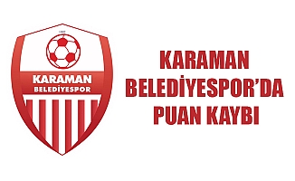 KARAMAN BELEDİYESPOR’DA PUAN KAYBI