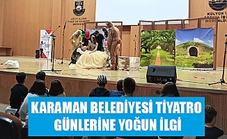 KARAMAN BELEDİYESİ TİYATRO GÜNLERİNE YOĞUN İLGİ