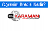 Öğrenim Kredisi Nedir?