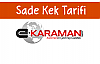 Sade Kek Tarifi