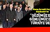 Sedzad Milanoviç, Gözümüz de Gönlümüz de Türkiye’de