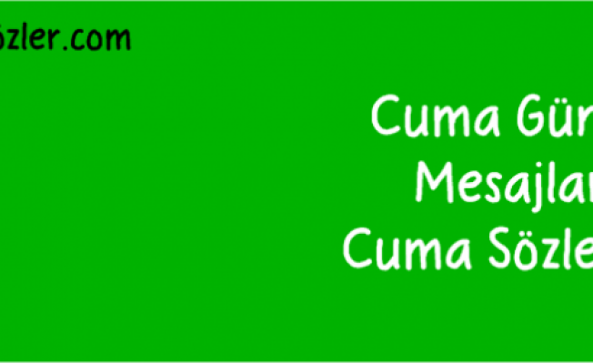 Cuma günü mesajları, Güzel Cuma mesajı